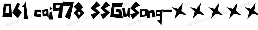 061 cai978 SSGuSong字体转换